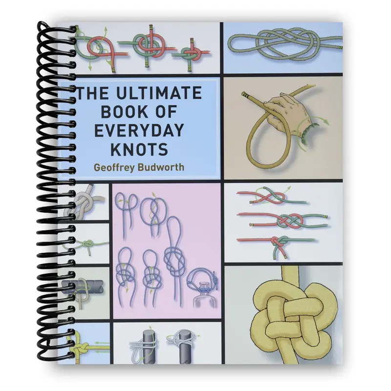 The Ultimate Book Of Everyday Knots (Spiral Bound) 1